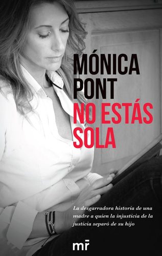 El golpe definitivo para Mónica Pont, que sufre un inesperado revés en el amor