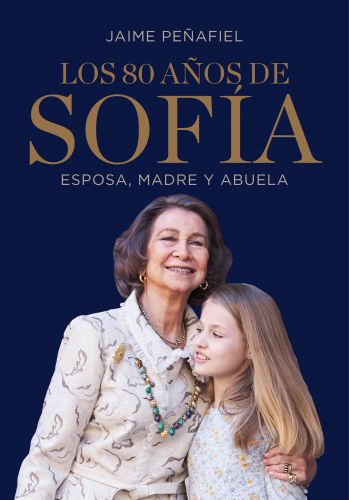 Sin censura: Jaime Peñafiel ajusta cuentas con doña Sofía y Letizia en un libro demoledor