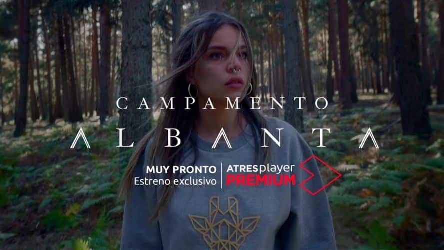 Todos los detalles de 'Campamento Albanta', la serie juvenil de Atresplayer premium