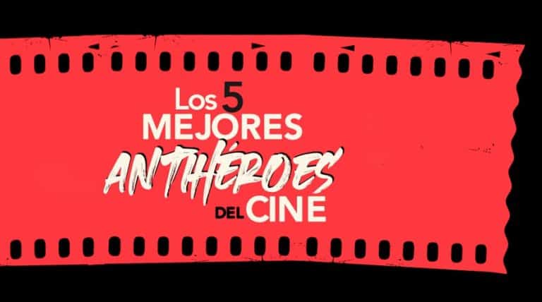 Cinco antihéroes que no puedes dejar de ver en el cine