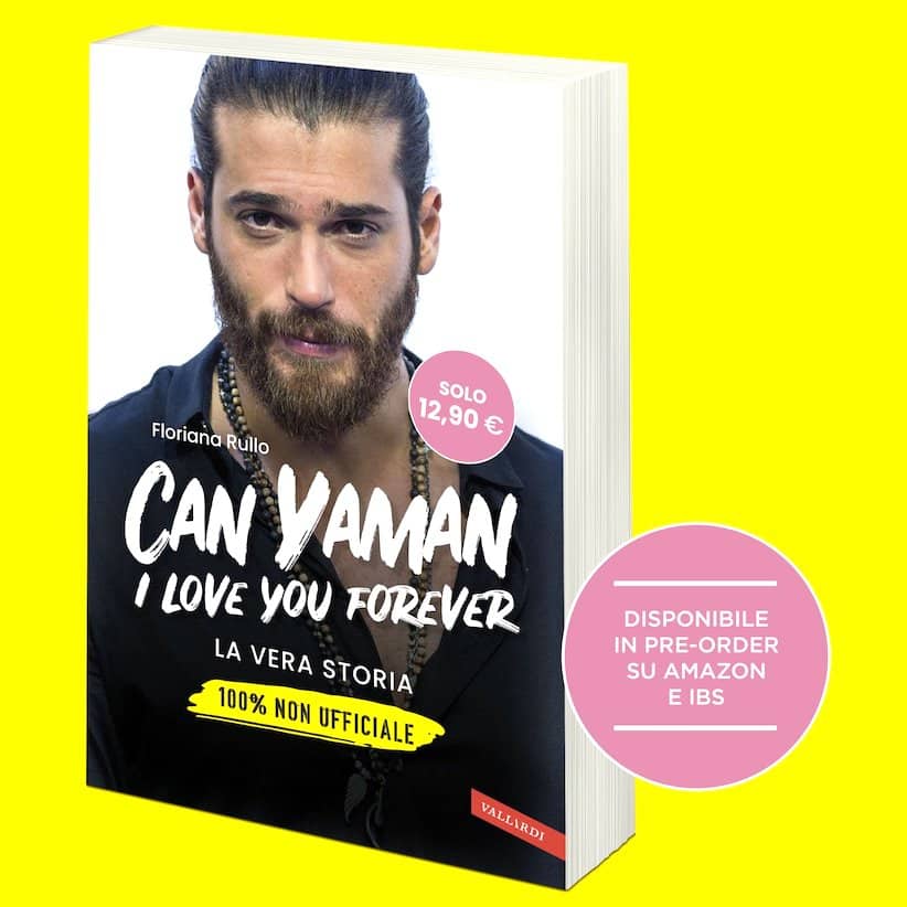 ‘Can Yaman, I love you forever. La vera storia’ (Can Yaman, te quiero para siempre. La verdadera historia)