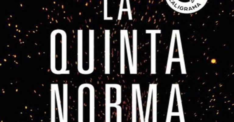 ¿Sabes que la arma más peligrosa es la mentira? El libro ‘La quinta Norma’ te explica el porqué