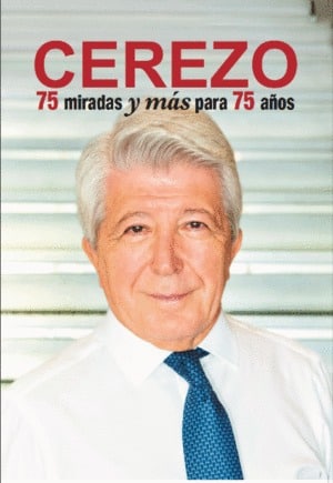 Enrique Cerezo, las 75 miradas de un hombre cine... y de fútbol
